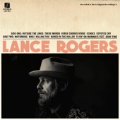 Lance Rogers - Was I Always Killing You?