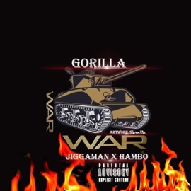 War (feat. Hambo & Jiggaman) Gorilla