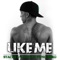 Like Me (feat. Lloyd & Yung Berg) - Stack$ lyrics