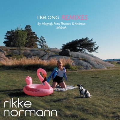 I Belong (Remixes) - Single