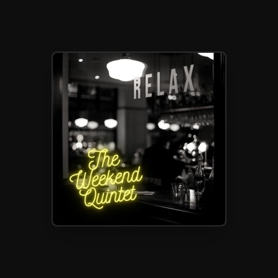 Listen to The Weekend Quintet, watch music videos, read bio, see tour dates & more!