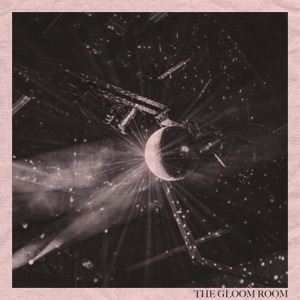 The Gloom Room - EP