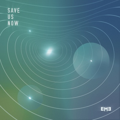 Save Us Now - Single