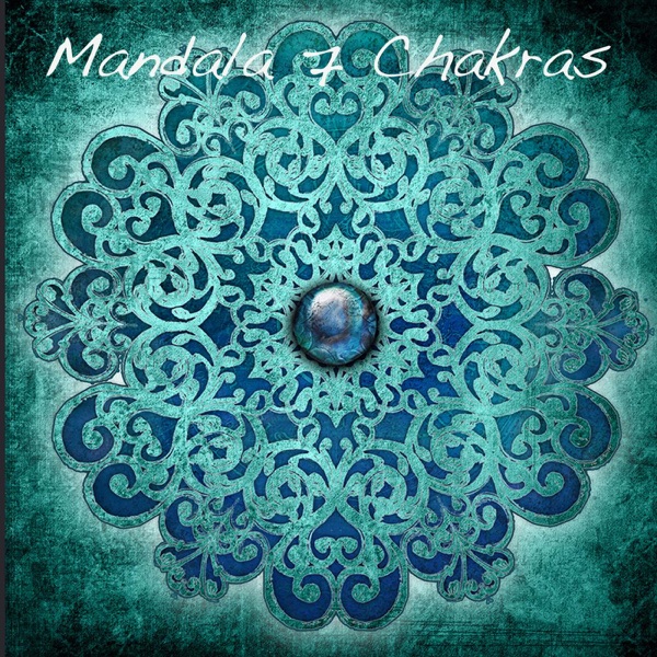 Mandala 7 Chakras: Musique Zen pour Yoga, Détente, Meditation Buddhiste et Bien-etre