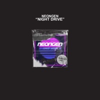 Night Drive - Single - Neongen