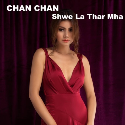 Shwe La Thar Mha - Single