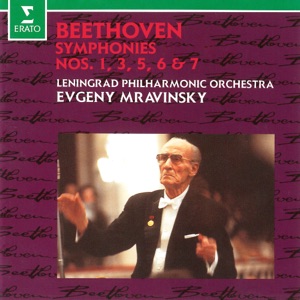 Beethoven: Symphonies Nos. 1, 3 "Eroica", 5, 6 "Pastoral" & 7 (Live at Leningrad)