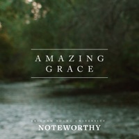 Amazing Grace (My Chains Are Gone) - BYU Noteworthy