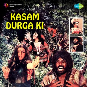 Kasam Durga Ki (Original Motion Picture Soundtrack)