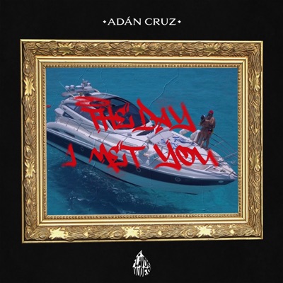 The Day I Met You - Single