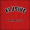 Elusive (feat. Makin' Beatz 100) - Tribe lyrics