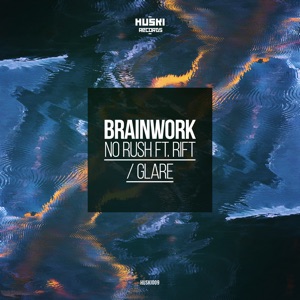 No Rush / Glare - Single