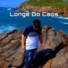 Longe do Caos - Single