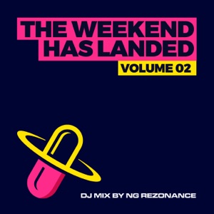 The Weekend Has Landed, Vol. 2 (DJ Mix)