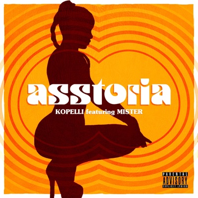 Asstoria (feat. Mister) - Single