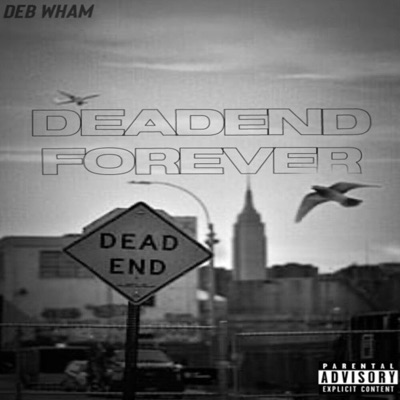 Deadend Forever