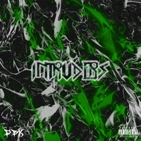 Intruders! - Single - Voodoo_Child, EthicsGotGuap & DBK