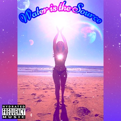 Water is the Source - Single