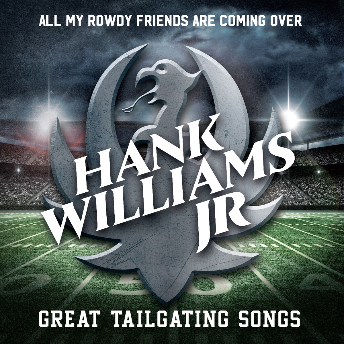 ‎all My Rowdy Friends Are Coming Over Great Tailgating Songs Album