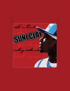 Listen to Suni Clay, watch music videos, read bio, see tour dates & more!