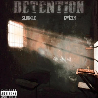 DETENTION (feat. KWIZEN) - Single