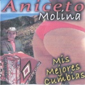 Aniceto Molina - Cumbia Cianeguera