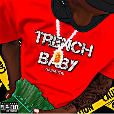 Trench Baby (EP)