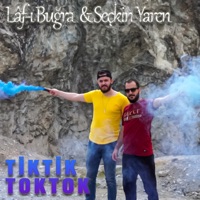 Tik Tik Tok Tok - Single - Laf-ı Buğra & Seçkin Yaren
