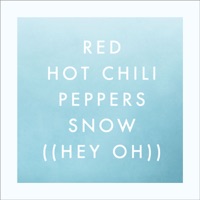 Snow (Hey Oh) - EP - Red Hot Chili Peppers