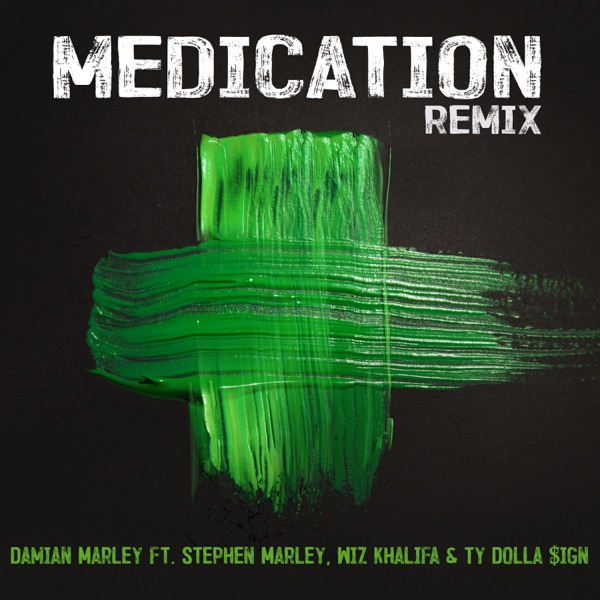 Medication (Remix) [feat. Stephen Marley, Wiz Khalifa & Ty Dolla $ign] - Single - Damian 