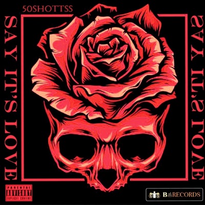 Say It's Love - Single