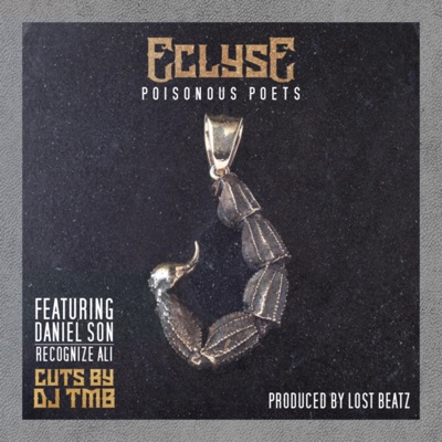 Poisonous Poets (feat. Daniel Son & Recognize Ali) - Single