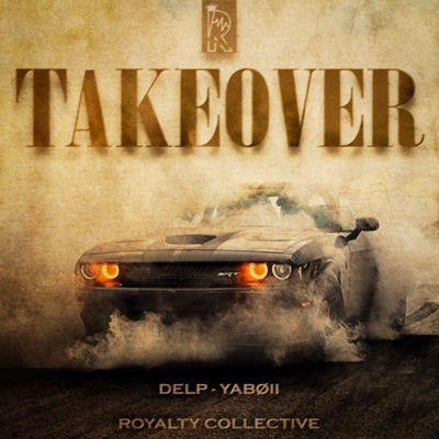 Takeover - Single