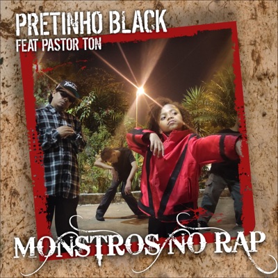 Monstros no Rap (feat. Pastor Ton) - Single