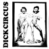 Dick Circus