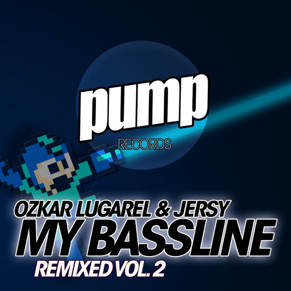 My Bassline Remixed Vol. 2 - EP