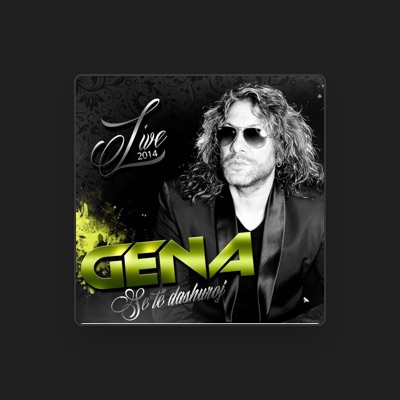 Listen to Gena, watch music videos, read bio, see tour dates & more!