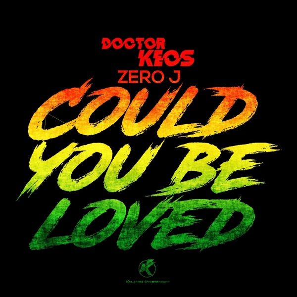 Could You Be Loved