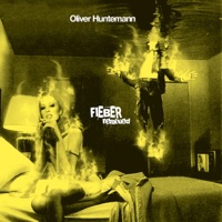 Fieber Remixed - Single - Oliver Huntemann