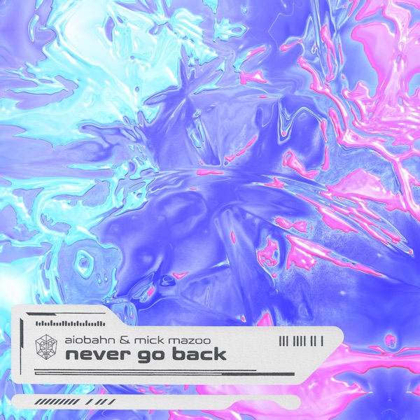 Never Go Back - Single