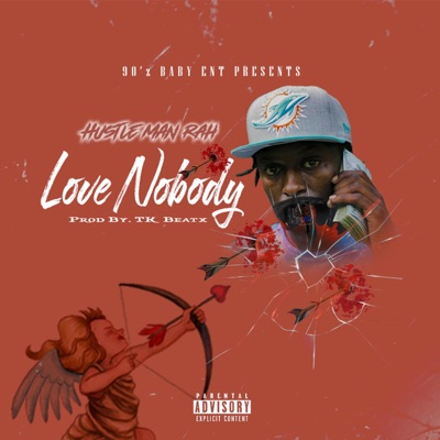 Love Nobody - Single