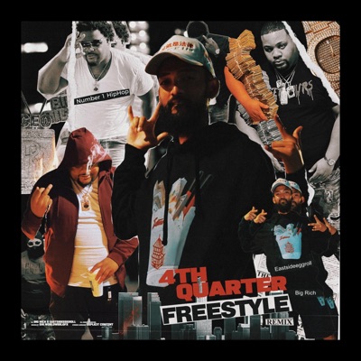 4th Quarter Freestyle (feat. EastsideEggroll) [Remix] - Single