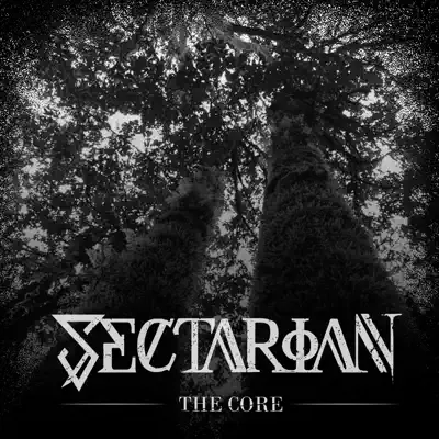 Слушать: Sectarian — The Core - EP