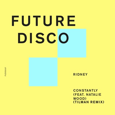 Constantly (feat. Natalie Wood) [Tilman Remix] - Single