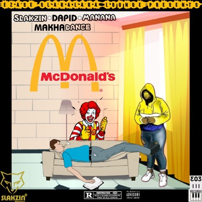 McDonald's (feat. Dapid, Manana & Makhadance) - Single