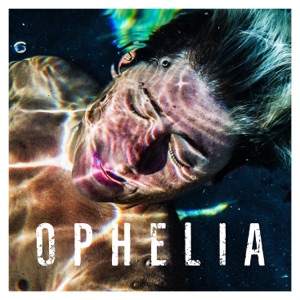 Ophelia - Single