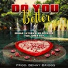 Do You Better (feat. Oner Boy) - Single