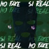 Si Real No Fake Uk Drill - Single