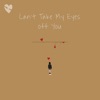 Can't Take My Eyes off You - Single