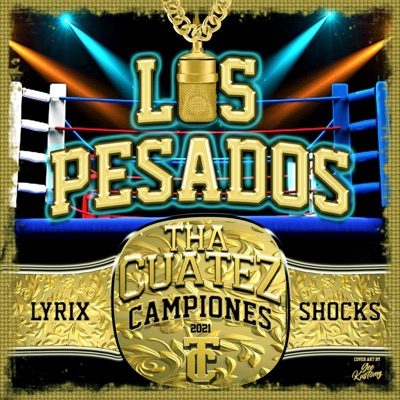 Los Pesados - Single